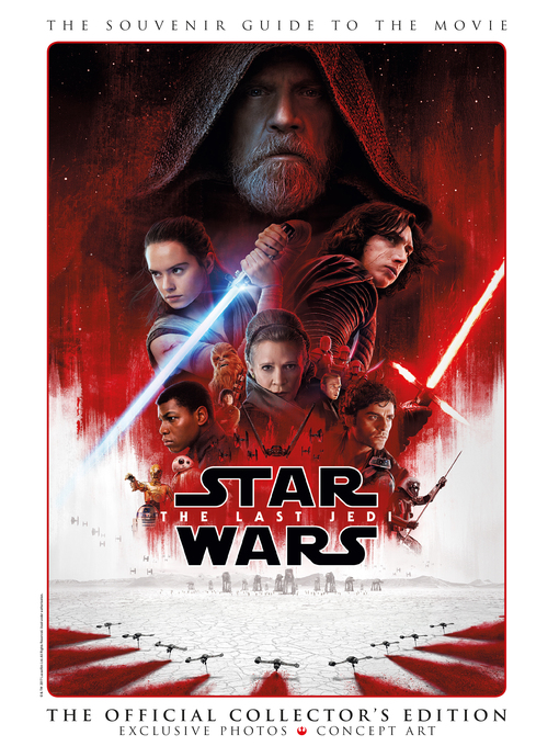 Cover image for Star Wars: The Last Jedi - The Souvenir Guide to the Movie